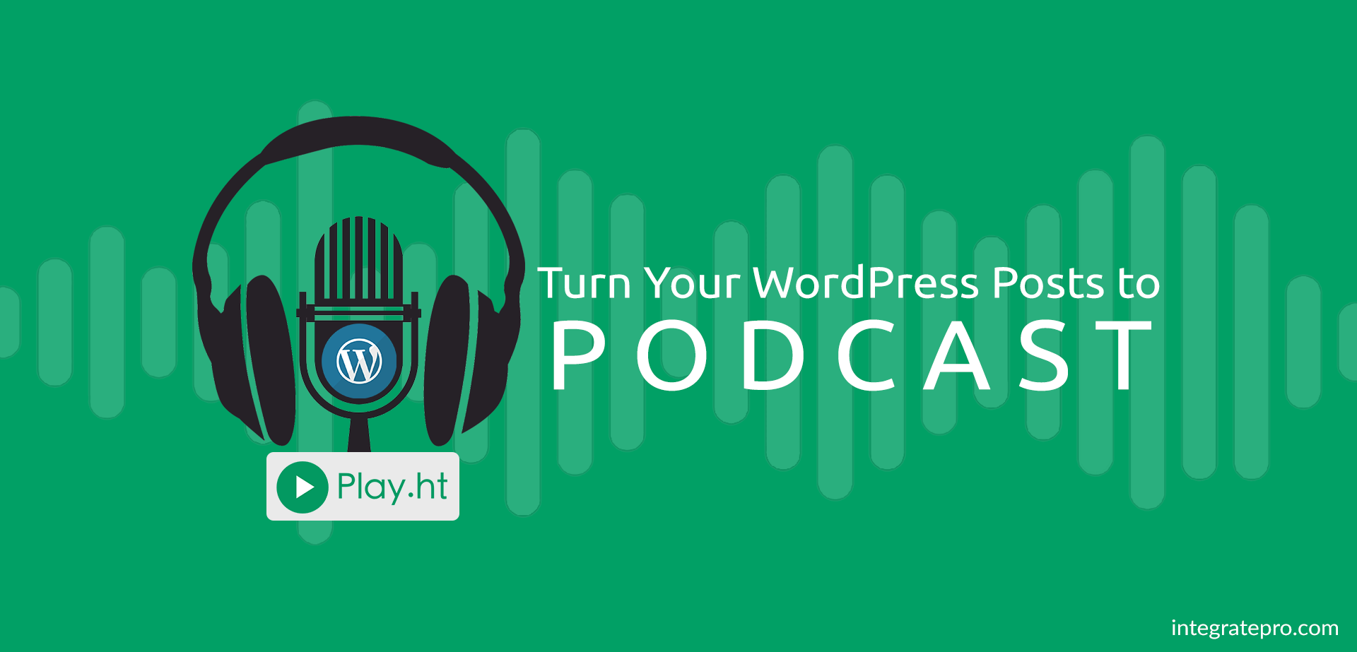 Play - Turn Your WordPress Posts to Podcasts